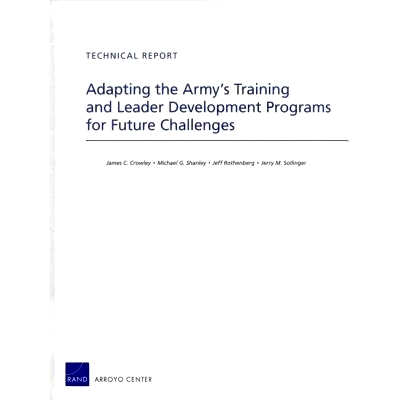 预订 Adapting the Army’s Training and Leader Development Programs for Future Challenges 改编应对未来挑战的军队训练和*开