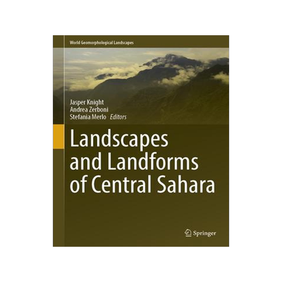 [预订]Landscapes and Landforms of Central Sahara 9783031471599
