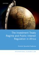 【预订】The Investment Treaty Regime and Public Interest Regulation in Afric 9780192896179
