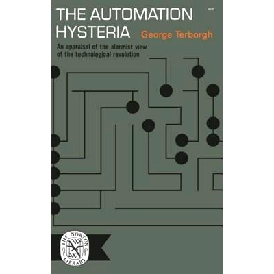 预订 The Automation Hysteria: 9780393003765