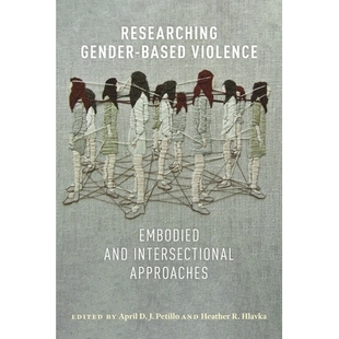 Intersectional Researching Embodied 预订 Approaches 方法 Based 暴力：具体和交叉 Gender 978 Violence 研究基于性别 and