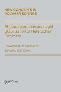 and Light Stabilization Heterochain Photodegradation Polymers 预订