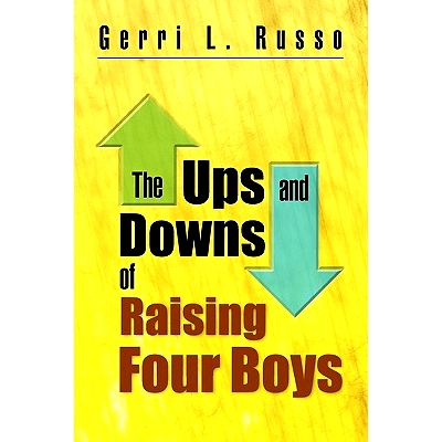 预订 The Ups and Downs of Raising Four Boys