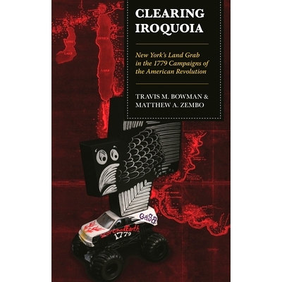 New York’s Land Grab in the 1779 Campai
