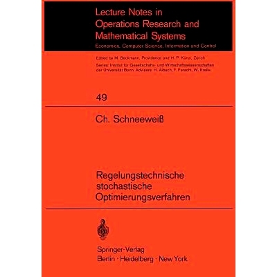 预订 Regelungstechnische stochastische Optimierungsverfahren in Unternehmensforschung und Wirtschaftstheorie: 9783540054