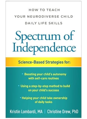 预订 Spectrum of Independence: How to Teach Your Neurodiverse Child Daily Life Skills 独立性范围：如何教神经多样性的孩子