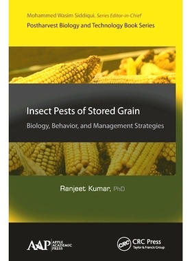 预订 Insect Pests of Stored Grain: Biology, Behavior, and Management Strategies: Biology, Behavior, and Management Strat