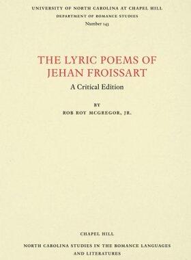 [预订]The Lyric Poems of Jehan Froissart 9780807891438