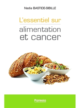 预订 L’essentiel sur alimentation et cancer 饮食与癌症的要点: 9782490481088
