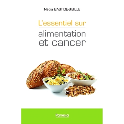 预订 L’essentiel sur alimentation et cancer 饮食与癌症的要点: 9782490481088