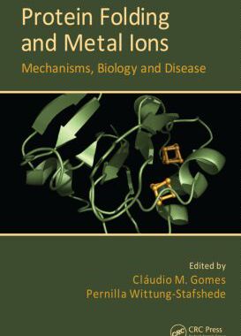 【预订】Protein Folding and Metal Ions