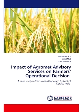 预订 Impact of Agromet Advisory Services on Farmers’ Operational Decision: 9786208224790