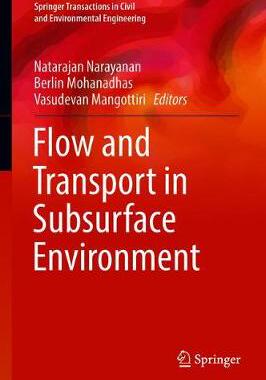 【预订】Flow and Transport in Subsurface Environment