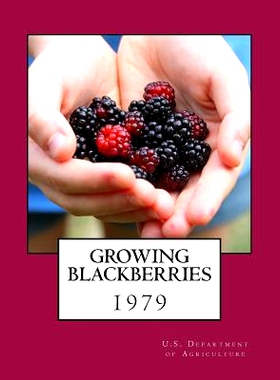 预订 Growing Blackberries: 9781984026453