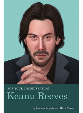 预订 For Your Consideration: Keanu Reeves: 9781683691518