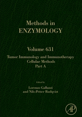 【预订】Tumor Immunology and Immunotherapy - Cellular Methods Part A, Volume 631