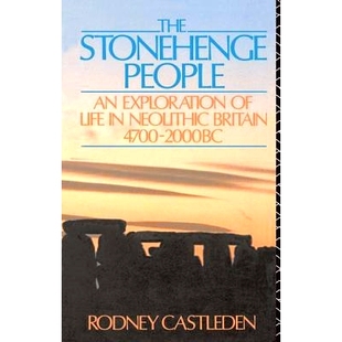Neolithic Exploration The Stonehenge People 巨石阵人：新石器时代英国生活探索47 2000 预订 4700 Life Britain