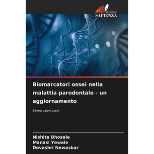 预订 Biomarcatori ossei nella malattia parodontale - un aggiornamento: 9786209270802