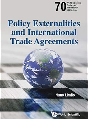 [预订]Policy Externalities and International Agreements 9789813147973