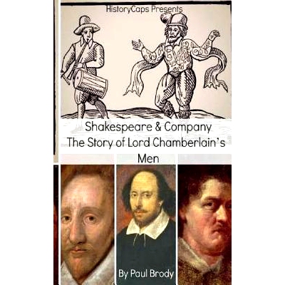 预订 Shakespeare & Company: The Story of Lord Chamberlain’s Men: 9781497419247