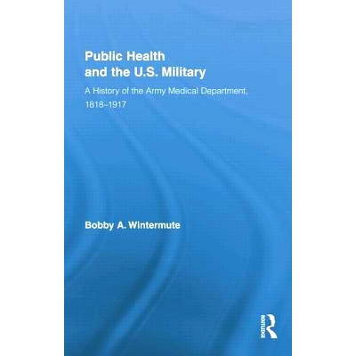 A History of the Army Medical Department