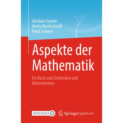 预订 Aspekte der Mathematik Ein Buch zum Entdecken und Weiterdenken 9783662709221