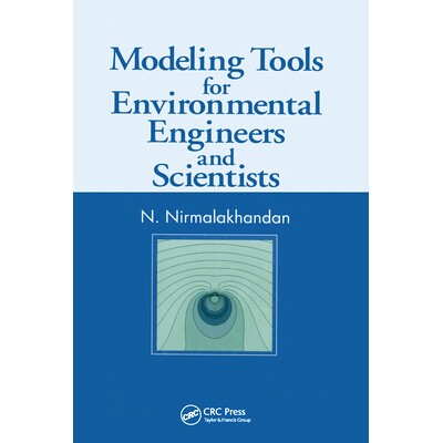 预订 Modeling Tools for Environmental Engineers and Scientists 环境工程师和科学家的建模工具: 9780367578701
