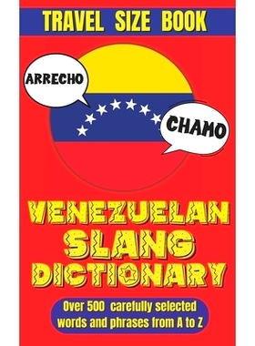 预订 Venezuelan Slang Dictionary: An Entertaining Guide to the Colorful Language of Venezuela: 9798335820936