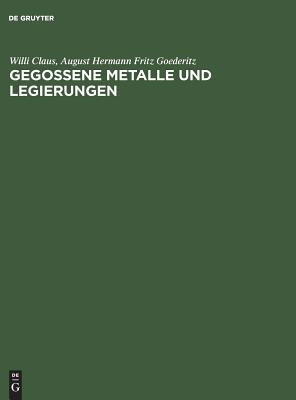 【预订】Gegossene Metalle und Legierungen 9783111140599