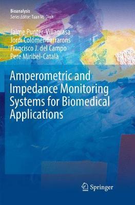 【预订】Amperometric and Impedance Monitoring Systems for Biomedical Applications