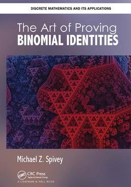 [预订]The Art of Proving Binomial Identities 9781032475585