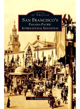 预订 San Francisco’s Panama-Pacific International Exposition: 9781531616304