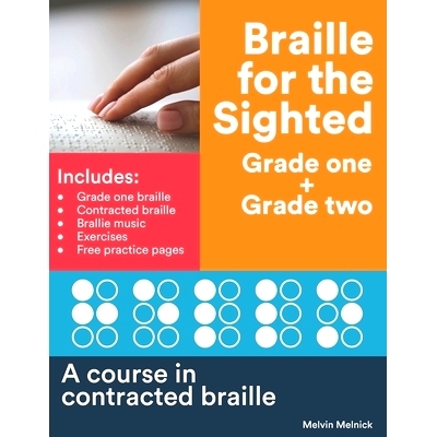 预订 Braille for the Sighted (Grade one + Grade two): A course in contracted braille: 9798832895345