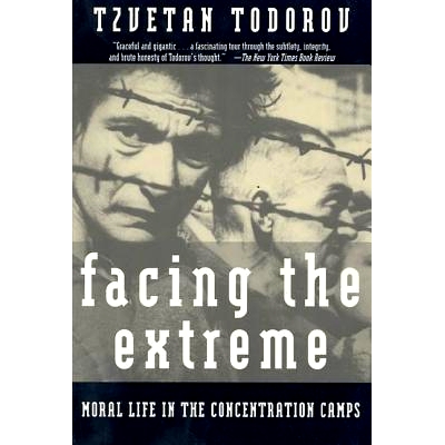 预订 Facing the Extreme: Moral Life in the Concentration Camps: 9780805042641