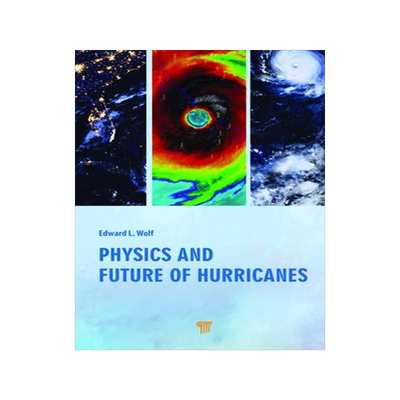 [预订]Physics and Future of Hurricanes 9789814968546