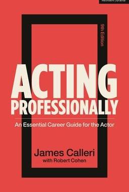 [预订]Acting Professionally: An Essential Career Guide for the Actor 9781350347717