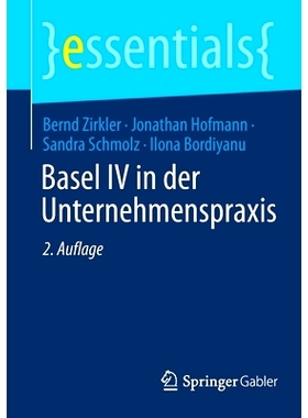 预订 Basel IV in Der Unternehmenspraxis: 9783658350178