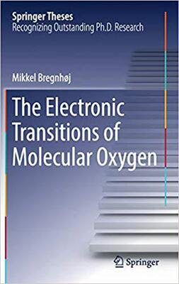 【预售】The Electronic Transitions of Molecular Oxygen