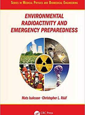 【预售】Environmental Radioactivity and Emergency Preparedness