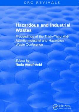 【预订】Hazardous and Industrial Wastes: Proceedings of the Thirty-Third Mid-Atlantic Industrial and Hazardous Was...