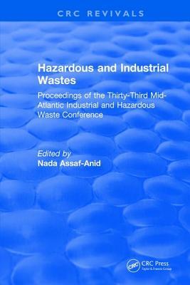 【预订】Hazardous and Industrial Wastes: Proceedings of the Thirty-Third Mid-Atlantic Industrial and Hazardous Was...