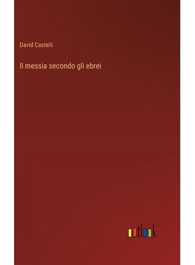 预订 Il messia secondo gli ebrei: 9783385045682