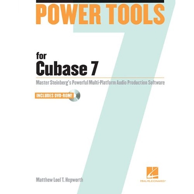 预订 Power Tools for Cubase 7: Master Steinberg’s Power Multi-platform Audio Production Software: 9781458413680