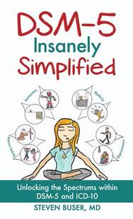 Insanely the 预订 9781630512088 ICD Simplified DSM within Spectrums Unlocking Hardcover and