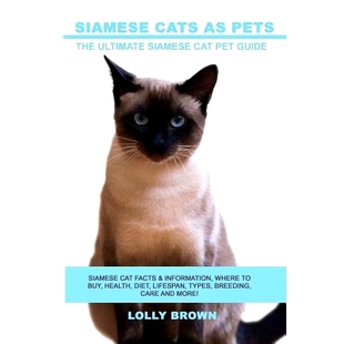 预订 Information diet where Pets Facts care types breeding Cat health buy lifespan Cats Siamese