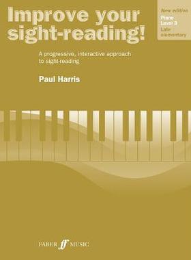 【预订】Improve Your Sight-Reading! Piano, Level 3: A Progressive, Interactive Approach to Sight-Reading