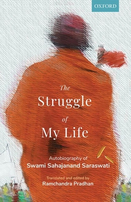 【预订】The Struggle of My Life: Autobiography of Swami Sahajanand Saraswati