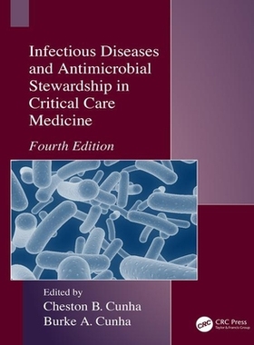 【预订】Infectious Diseases and Antimicrobial Stewardship in Critical Care Medicine
