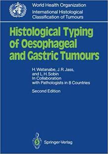 【预订】Histological Typing of Oesophageal and Gastric Tumours