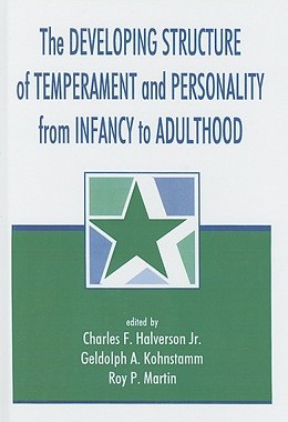 【预订】The Developing Structure of Temperament and Personality From Infancy To Adulthood